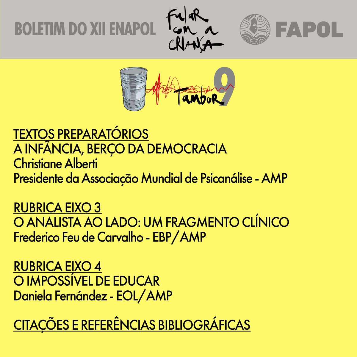 fapol_enapol's tweet photo. Acesse: https://t.co/pAzIJV85rg  
Acceda: https://t.co/lBgQpagKh5 
#XIIENAPOL #falarcomacriança #hablarconelniño https://t.co/bIEtUR8jfn