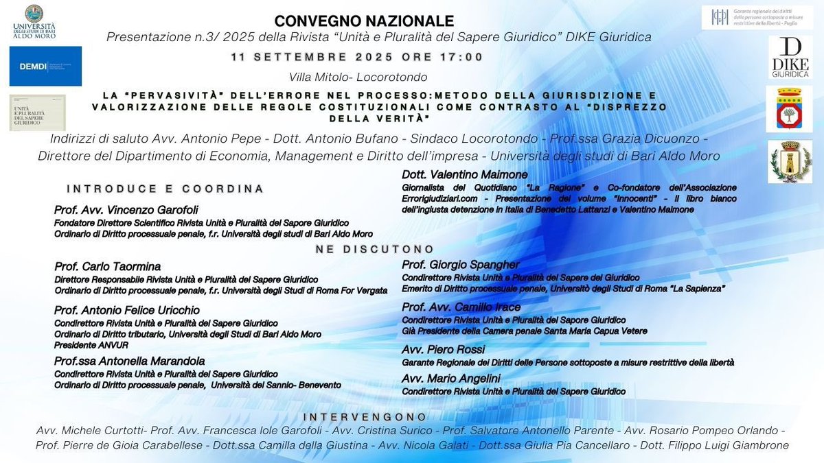 galatinicola's tweet photo. Sono onorato di poter intervenire al convegno, organizzato dalla @DikeGiuridica, che si terrà a Locorotondo l’11.09.2025, sul tema dell’errore nel processo. https://t.co/B9STIYQXU5