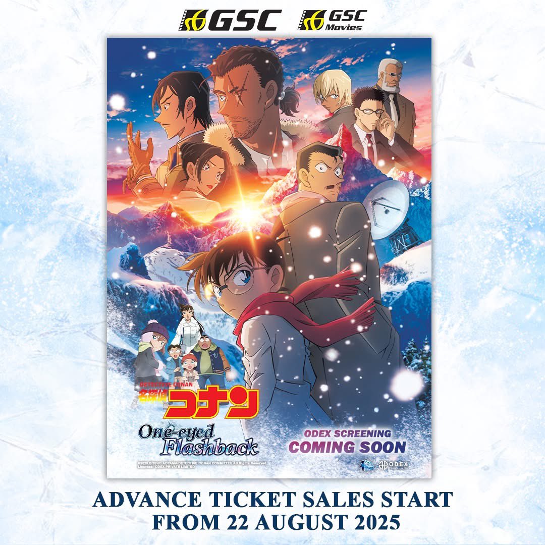 GSCinemas's tweet photo. The countdown is on! ⏳🎟️ Advance ticket sales for ODEX SCREENING DETECTIVE CONAN THE MOVIE: ONE-EYED FLASHBACK start on 22 AUG 2025 🚨

Don’t miss your chance to be among the first to secure your seats. Gather your friends, tag your fellow detectives 🕵️‍♂️ and get ready for the ultimate Conan movie exclusively in GSC! 

#DetectiveConan #OneEyedFlashback #anime #ODEXAnime #ODEX #odex_mb #GSCMovies