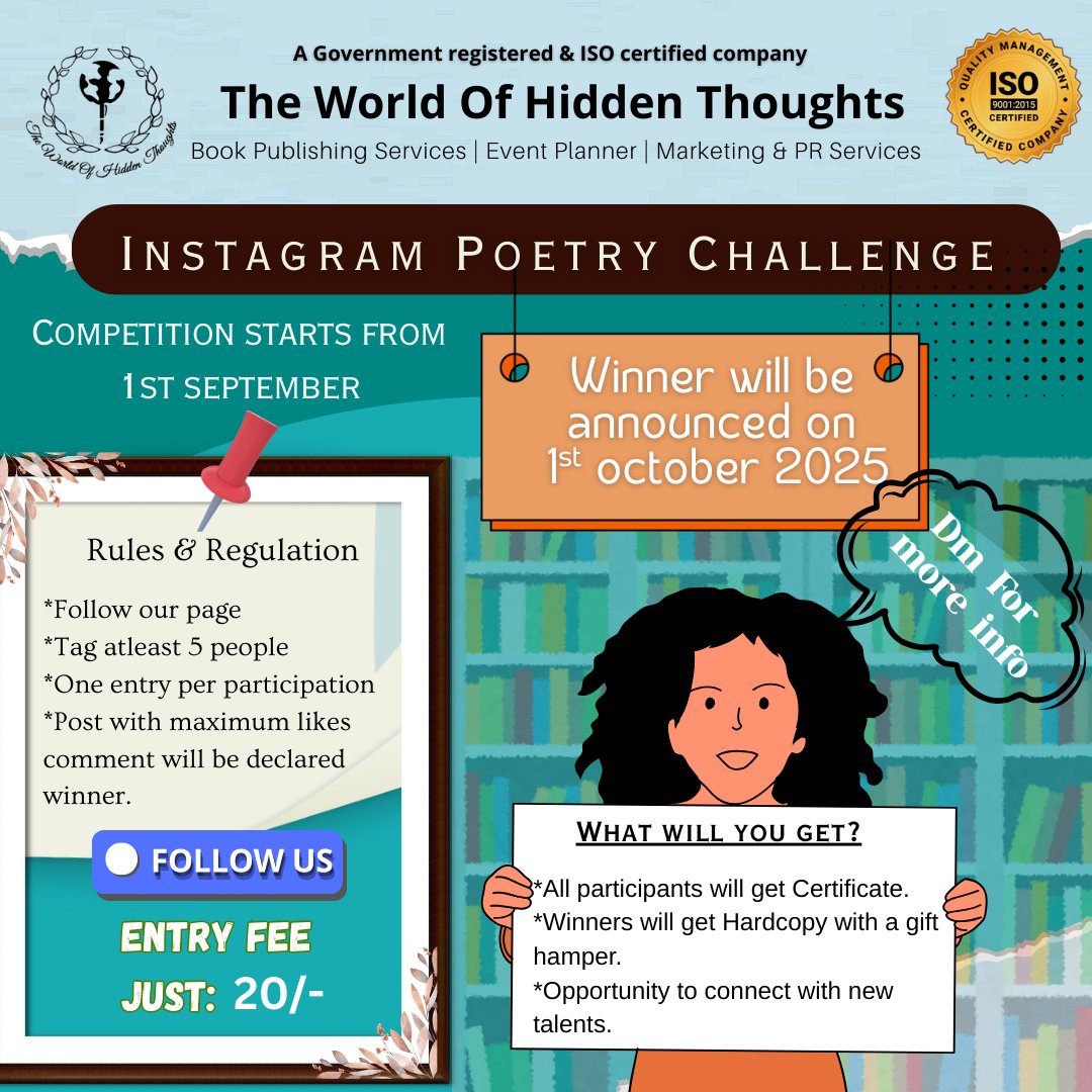 TWOHT_FAMILY's tweet photo. ✨Unleash the Poet in You! ✨
Join The World of Hidden Thoughts for an exciting Instagram Poetry Challenge starting from 1st September 2025! 🖊️📖

💸 Entry Fee: Just ₹20/-
📜 Certificate for all participants!

👉 Follow us, tag 5 friends &amp; post your best poem. https://t.co/WjAg7RIOuj