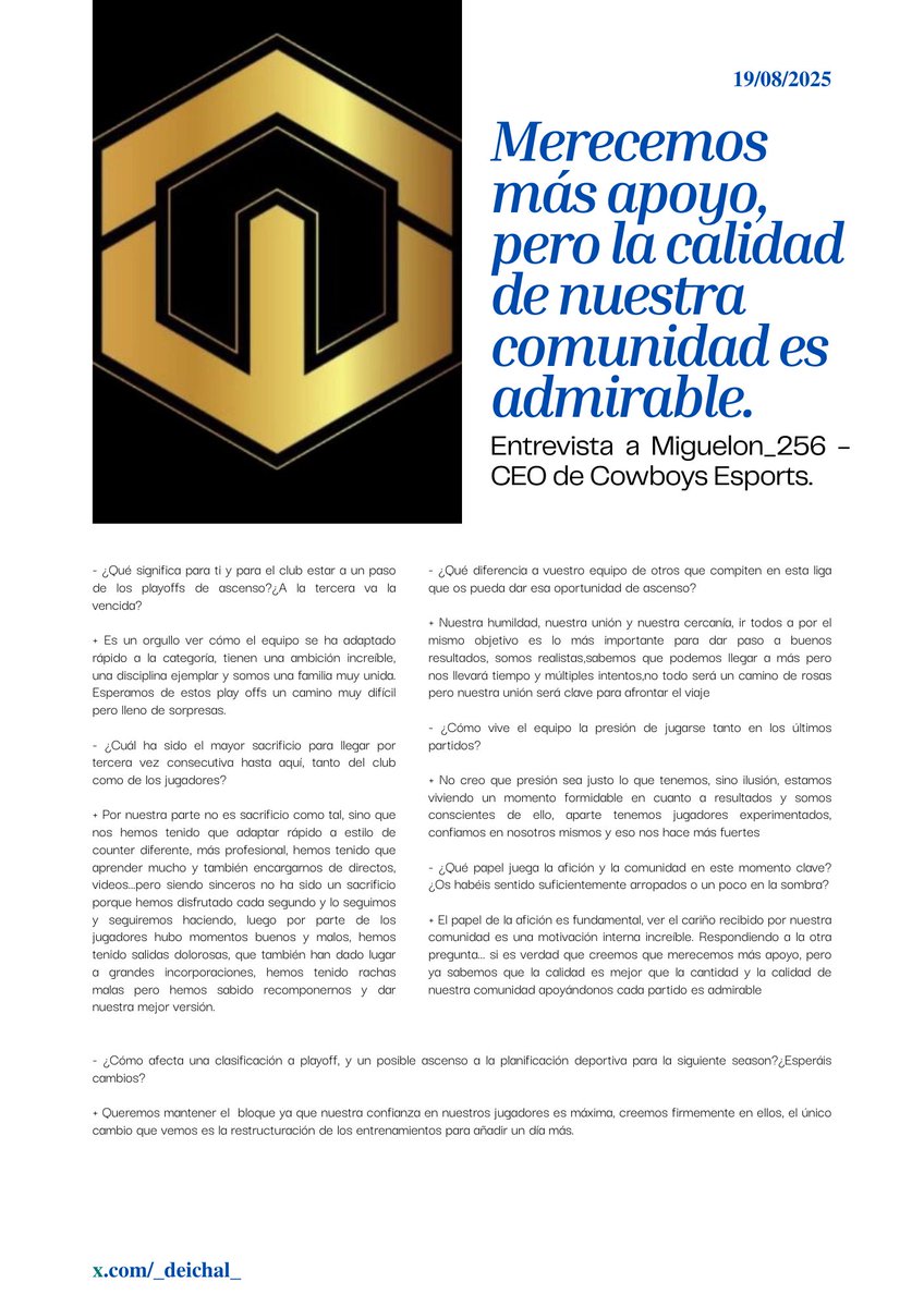 🗞️ENTREVISTA FLASH🗞️

“El equipo tiene ambición, disciplina y unión. Más que presión sentimos ilusión”

“Merecemos más apoyo, pero la calidad de nuestra comunidad es admirable”

Hoy os traemos unas rápidas cuestiones a las que Miguelon_256, el CEO de <a href="/CowboysEsportss/">Cowboys_e-Sports</a> previo a