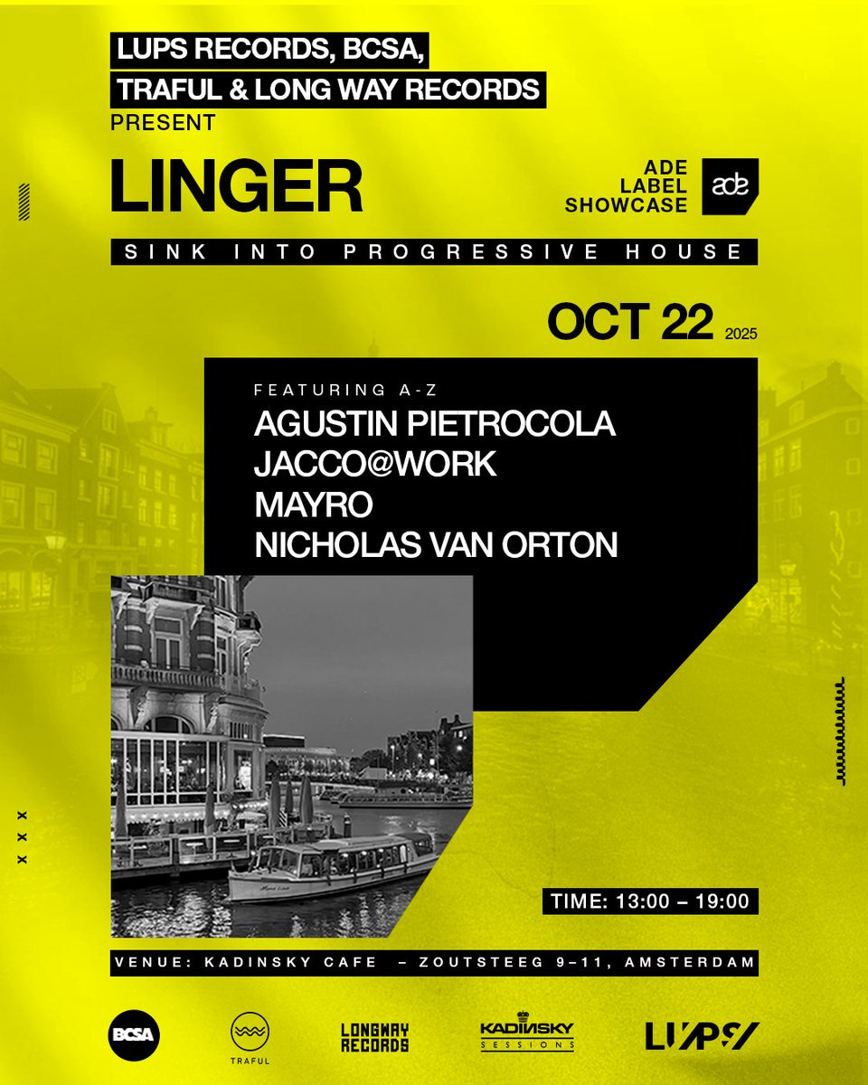 mcppholl's tweet image. LuPS REC X BCSA X TRAFUL X LONG WAY REC present LINGER
LINE-UP: Nicholas Van Orton, Mayro, Agustin Pietrocola, Jacco@Work
INFO: ap.lc/ycpKP
#progressivehouse #melodichouse #organichouse  #ade #amsterdamdanceevent  #housemusic