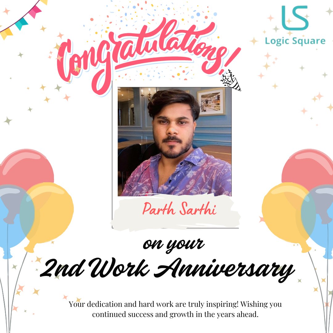 LogicSquaretech's tweet image. 🎉✨ Congratulations, Parth Sarthi! ✨🎉
Today marks your 2nd Work Anniversary with Logic Square Technologies!

#employeeanniversary #workanniversarycelebration #celebrations #TwoYearAtWork #MilestoneAnniversary #EmployeeRecognition #EmployeeAppreciationDay