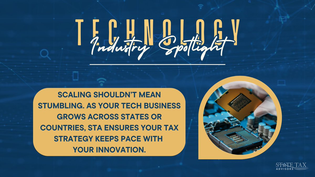 Innovation moves fast—so do tax laws. Technology companies face unique challenges around R&amp;D credits, multi-state nexus, and digital goods taxation. STA helps you stay ahead. Visit bit.ly/3nmORM8 to learn more about our solutions.