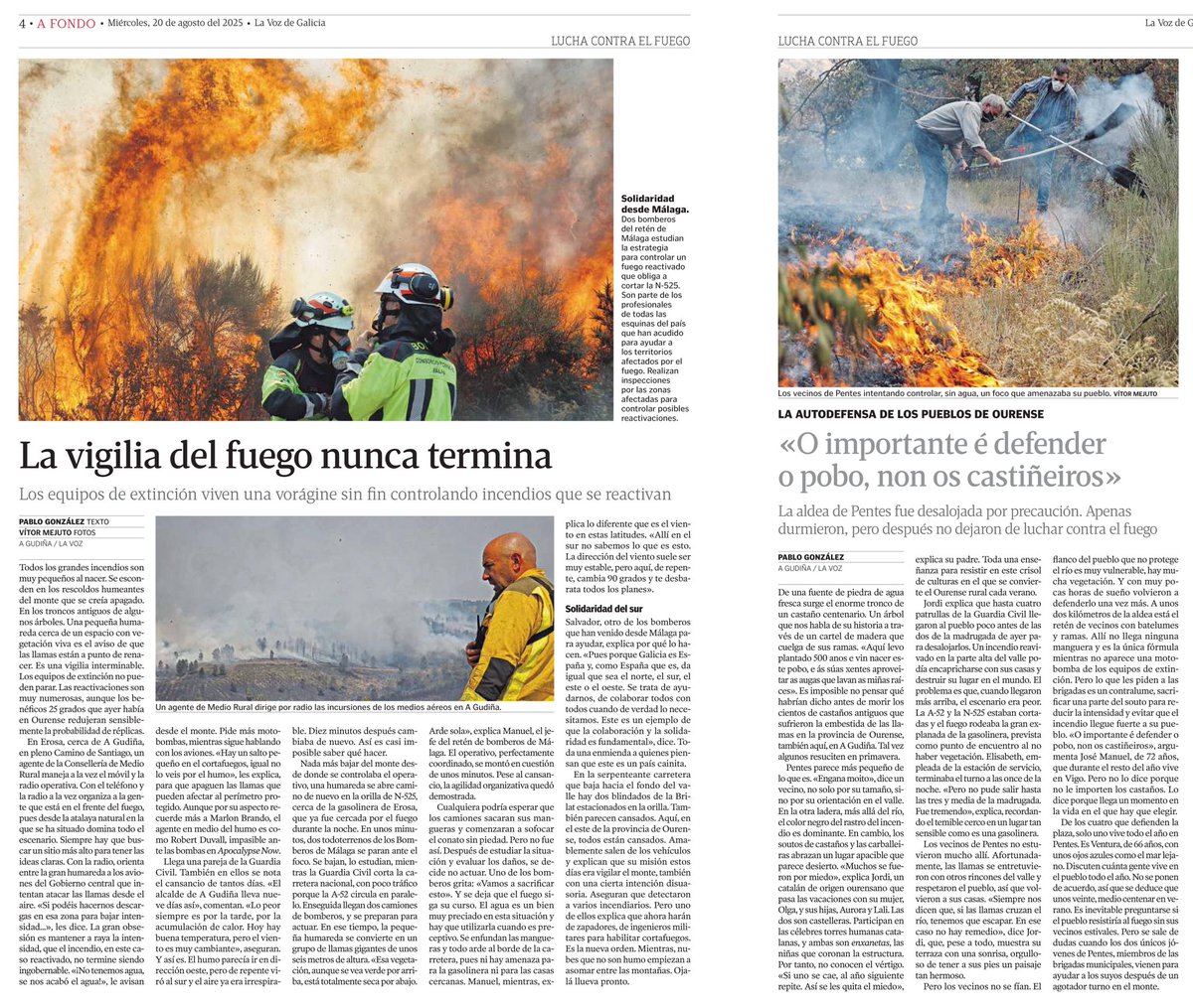 Con el gran Vítor Mejuto en los incendios de Ourense.