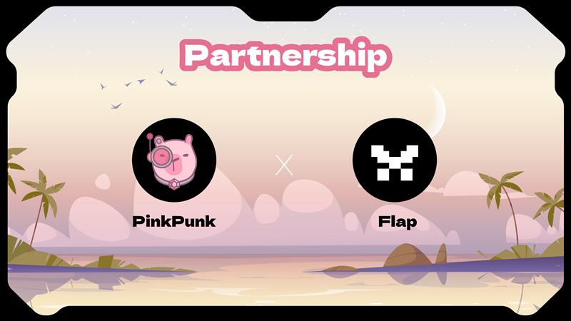 PinkPunk X <a href="/flapdotsh/">Flap 🦋</a>

像 #FLAP 这样的优质协议，#PinkPunk 肯定第一时间支援

可是你…
$XFLAP 来太快，没跟上
$OKIE 看到了，不敢冲
$OWL 准备好了，却没开抢

这样很不酷喔～ 我来教你
Step 1：开启 #FLAP flap.sh/board 寻找目标
Step 2：使用 #PinkPunkBot t.me/PinkPunkTradin…