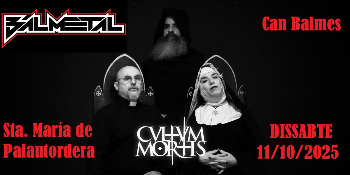 El BALMETAL ens invoca! 🔥
La 3a Onada arriba i la Parròquia respon.
Del seminari a l’infern, de les cendres al foc viu: Cultum Mortis pugem a l’escenari per encendre altars i profanar dogmes
Prepareu-vos perquè portarem el ritual més irreverent! 😈
#MetalCatalà #MetallParanormal