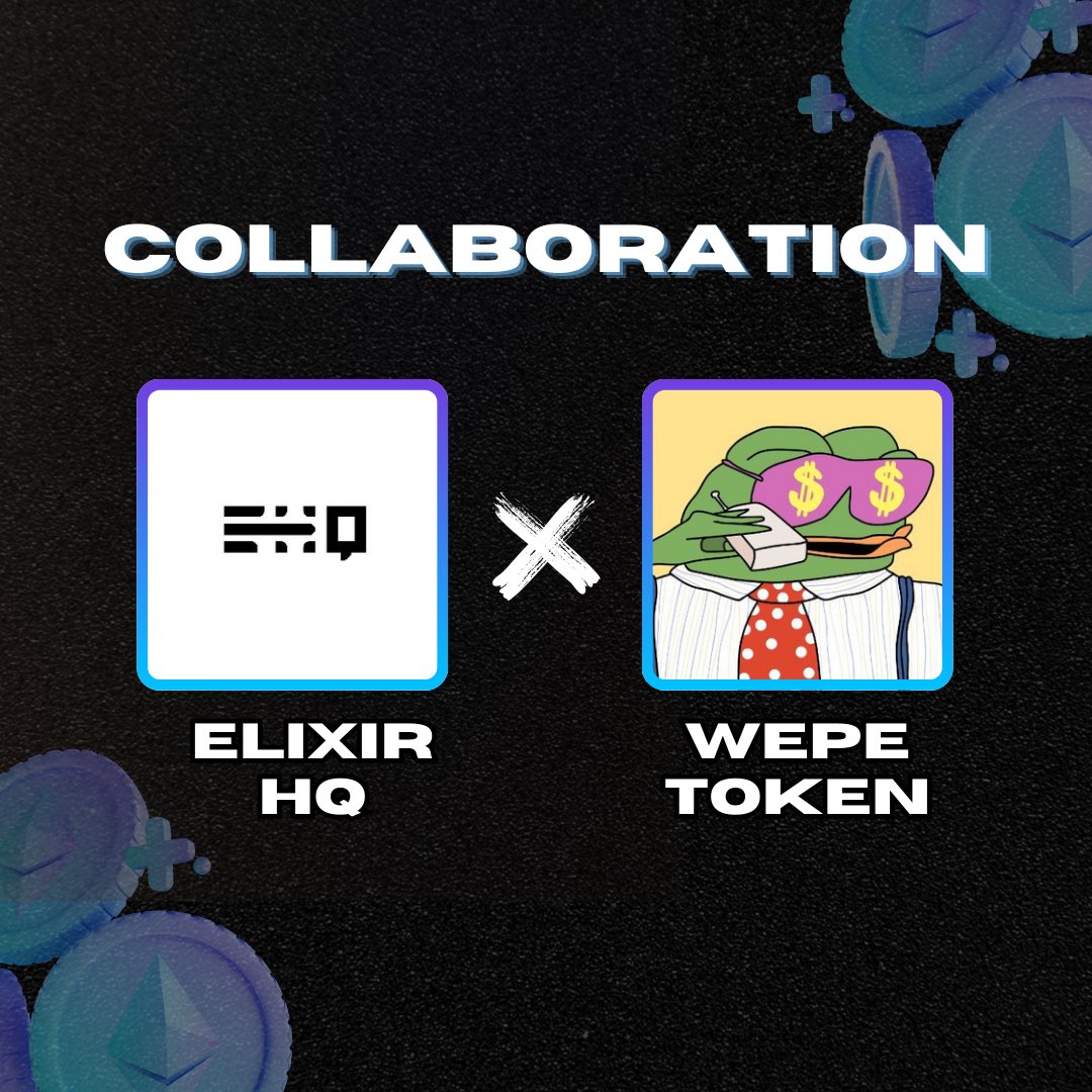 Elixir (@elixir_hq) on Twitter photo 𝐄𝐋𝐈𝐗𝐈𝐑 𝐇𝐐 🤝 𝐖𝐀𝐋𝐋 𝐒𝐓𝐑𝐄𝐄𝐓 𝐏𝐄𝐏𝐄
We’re thrilled to announce our collaboration with
<a href="/WEPEToken/">Wall Street Pepe</a> for their upcoming nft mint.
Raffles and other details in the discord. 𝐄𝐋𝐈𝐗𝐈𝐑 𝐇𝐐 🤝 𝐖𝐀𝐋𝐋 𝐒𝐓𝐑𝐄𝐄𝐓 𝐏𝐄𝐏𝐄
We’re thrilled to announce our collaboration with
<a href="/WEPEToken/">Wall Street Pepe</a> for their upcoming nft mint.
Raffles and other details in the discord.