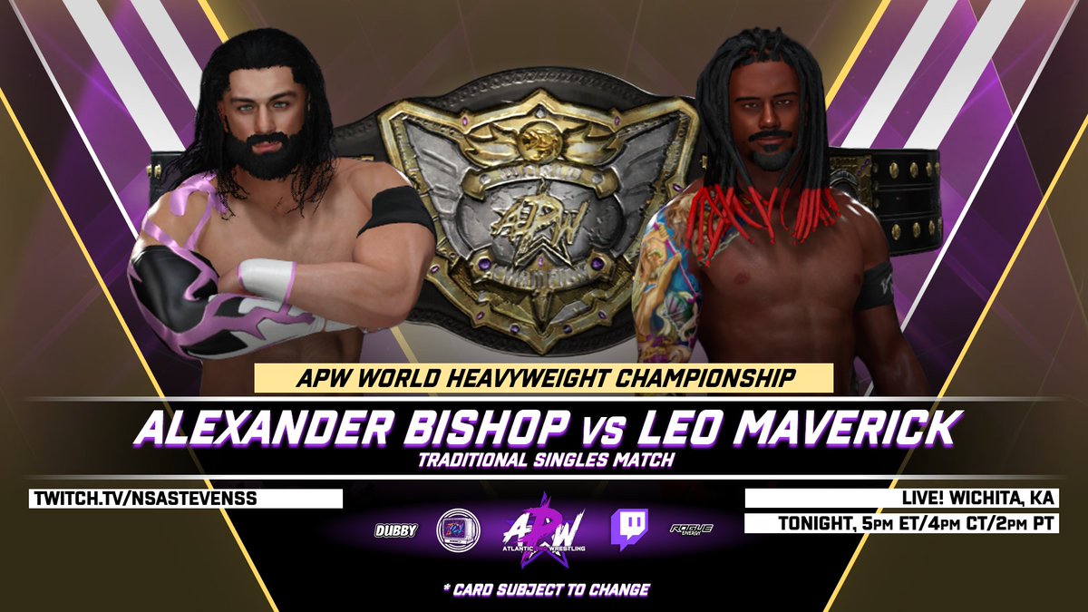 APW_Live's tweet image. 💜APW: Episode 15💜

🏆APW World Championship!
🌈TDN Announcement!
🤼‍♂️Chris Velvet and Ashton Acher Face to Face!
🌟Amber Reed kicks off APW!
+ ALOT MORE!

DONT MISS OUT! APW STREAMS LIVE TONIGHT! 

🗓️TONIGHT🗓️
🕓4pm CST🕓
➡️Twitch.tv/nsastevenss⬅️