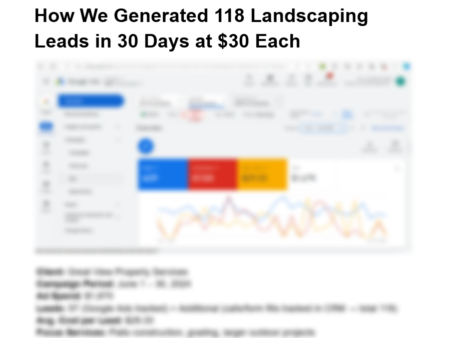 Most contractors start with

- Running broad “landscaping” ads
- Sending traffic to their homepage
- Tracking nothing but clicks

Yes, it works.

But when busy season hits and competition spikes, the game looks very different.

In those markets you will see:
- Service-specific