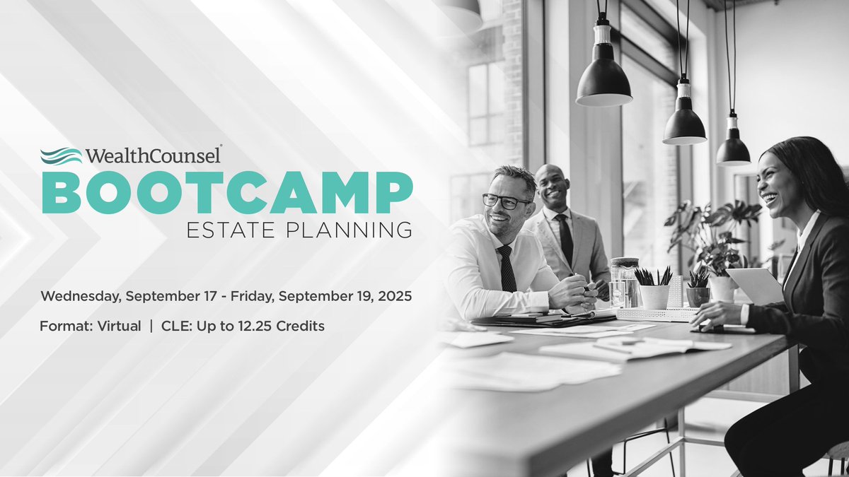 Registration is open for WealthCounsel’s next Estate Planning Bootcamp—one of our flagship educational offerings! This intensive course helps attorneys confidently launch or expand into an estate planning practice. Learn more here: bit.ly/4bi8TgZ