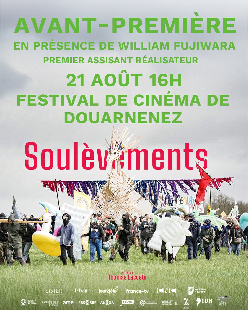 ✨Avant-première de #Soulèvements, ce jeudi 21 août à 16h, au festival de Douarnenez en présence de William Fujiwara, premier assistant réalisateur✨

Nous vous attendons nombreuses•x✨✨✨