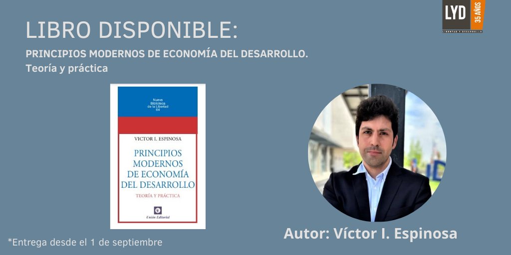Encuentra aquí lyd.org/producto/princ… el libro "PRINCIPIOS MODERNOS DE ECONOMÍA DEL DESARROLLO. Teoría y práctica".
