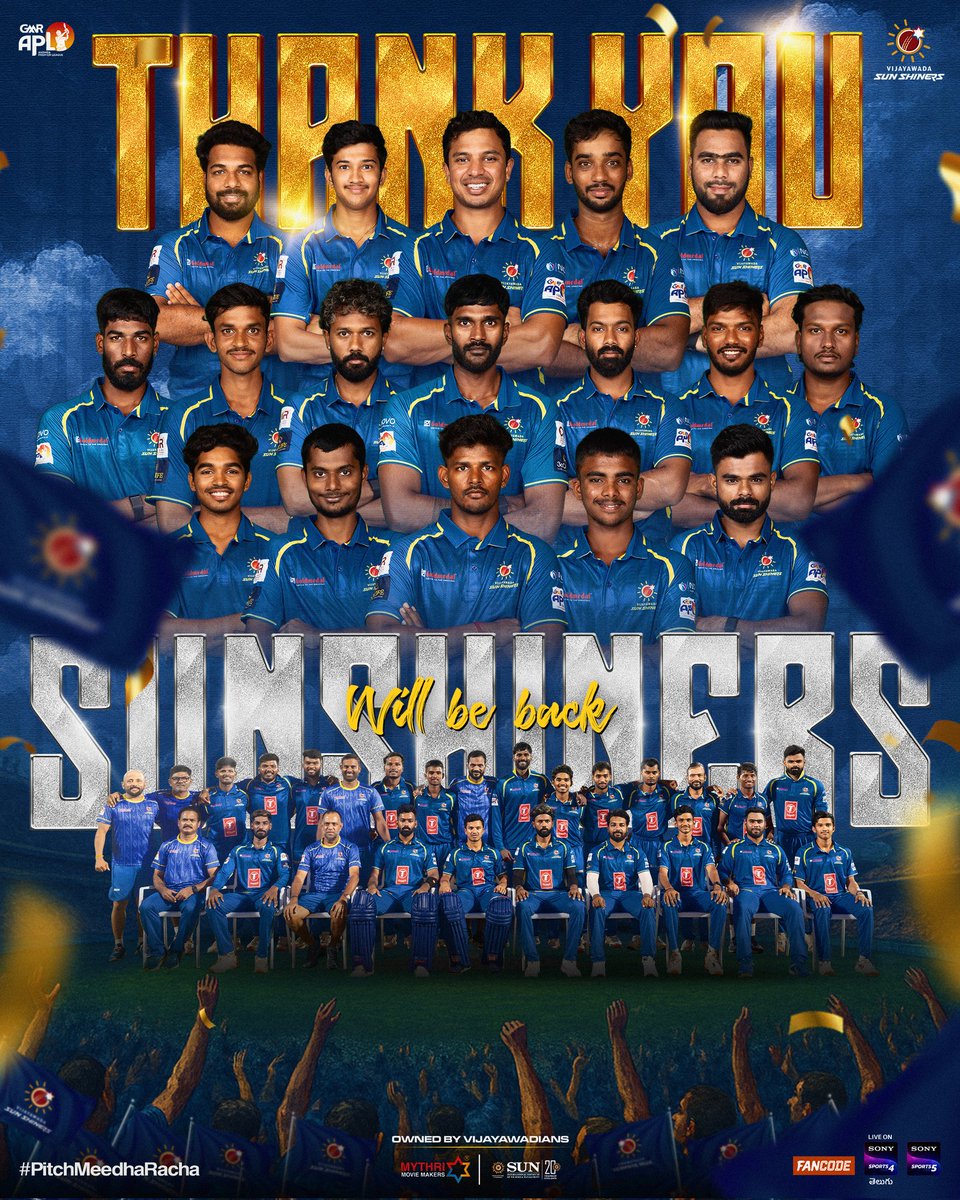Thank you for all your support ❤️

We did not end up where we wanted to, but we promise to be back next season - stronger and better ❤️‍🔥

#PitchMeedhaRacha 🏏

<a href="/vjasunshiners/">Vijayawada Sun Shiners</a> <a href="/MythriOfficial/">Mythri Movie Makers</a> @andhrat20league #SunInternationalInstitute
#apl2025