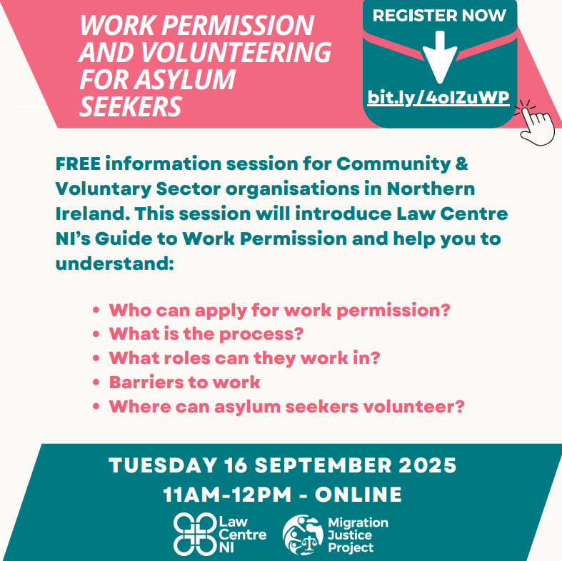 FREE info session for community &amp; voluntary groups in N.Ireland
Work Permission &amp; Volunteering for Asylum Seekers
Tuesday 16 September 2025 11am-12pm – online, register: bit.ly/4oIZuWP
Limited Spaces. We will not be providing advice to individuals at this session.