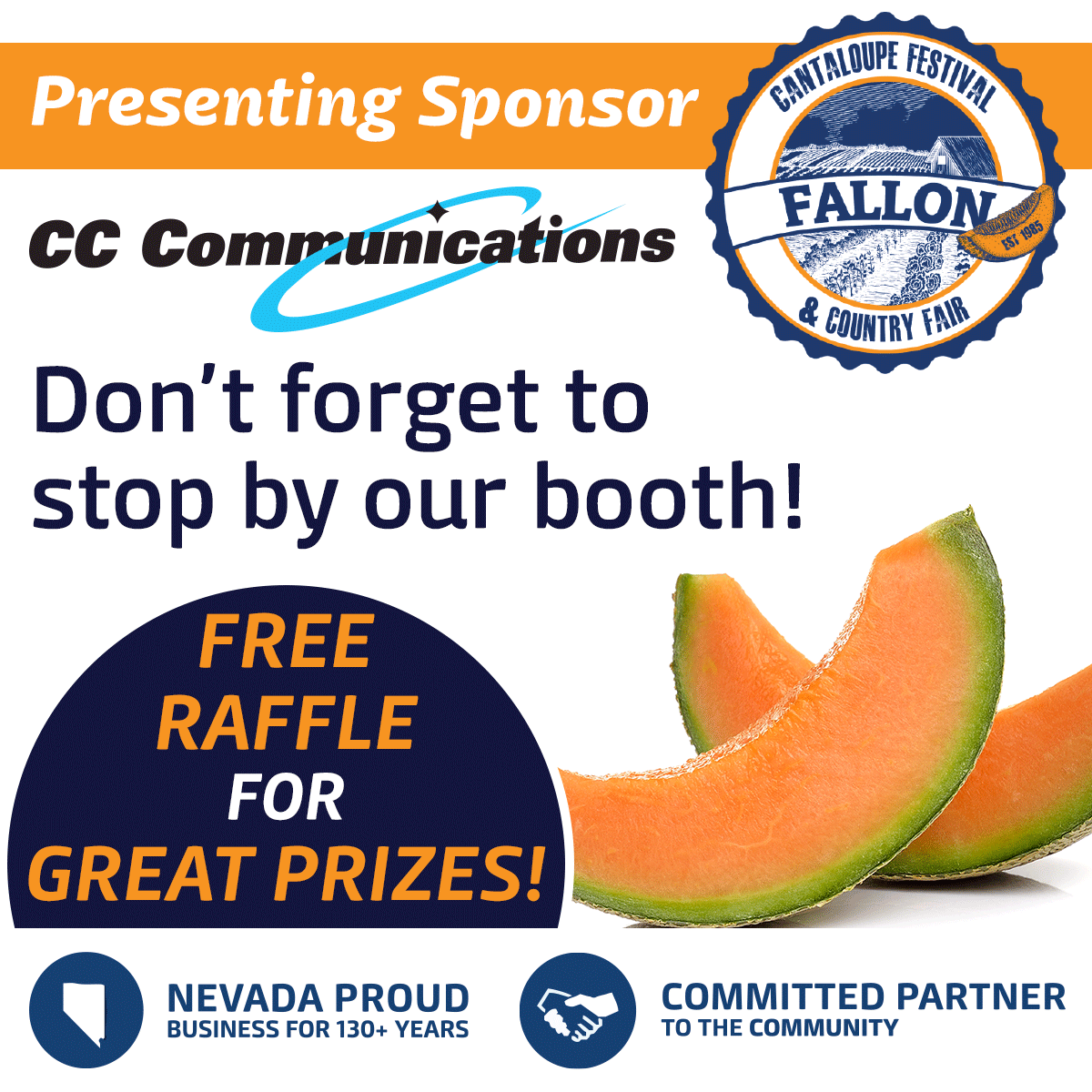 CCComm_Nevada's tweet image. #FallonCantaloupeFestival &amp;amp; #CountryFair is this weekend! Don&apos;t forget to stop by our booth to check out our free raffle for some great prizes.
#CCCommunications #PresentingSponsor #CantaloupeFest