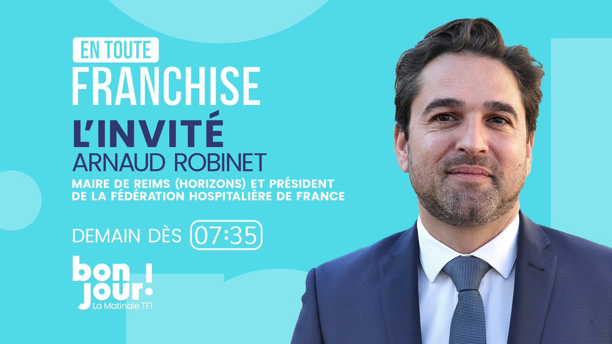 🔴𝐃𝐞𝐦𝐚𝐢𝐧

🗣️L'invité d'𝐄𝐧 𝐓𝐨𝐮𝐭𝐞 𝐅𝐫𝐚𝐧𝐜𝐡𝐢𝐬𝐞 avec <a href="/MaudDescamps/">Maud Descamps</a> sera <a href="/ArnaudRobinet/">Arnaud Robinet</a>, maire de Reims (<a href="/HorizonsLeParti/">Horizons</a>) et président de la fédération hospitalière de France (<a href="/laFHF/">FHF</a>)

⏰#EnTouteFranchise : dès 7h35 dans #BonjourLaMatinaleTF1