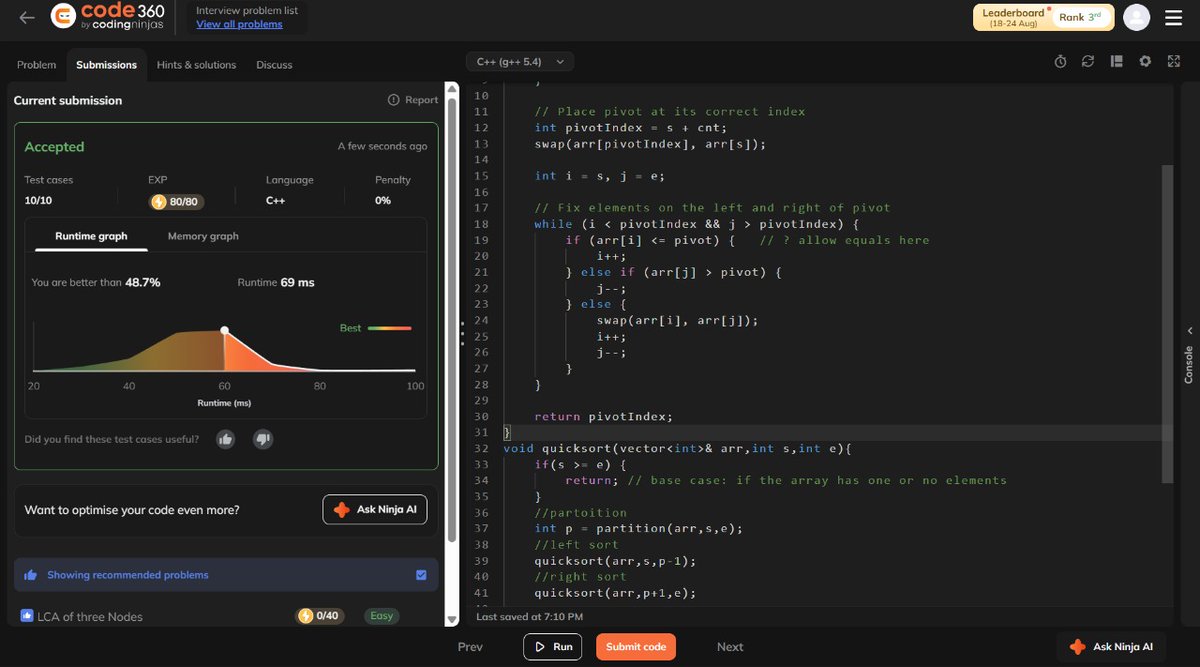 sarkar_avg's tweet image. Implemented QuickSort in C++ and achieved an accepted submission on Code360. Optimized recursion and pivot placement to ensure efficiency. #DSA #Cplusplus #Code360