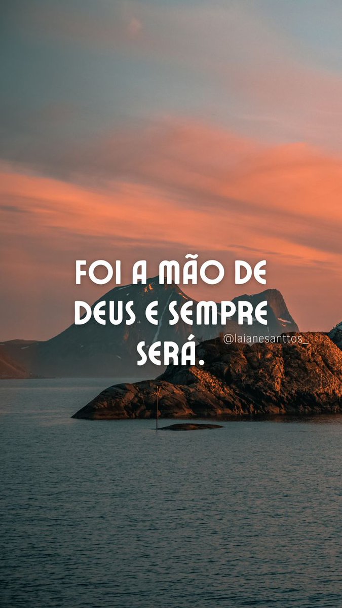 Sempre foi DEUS. 🙏