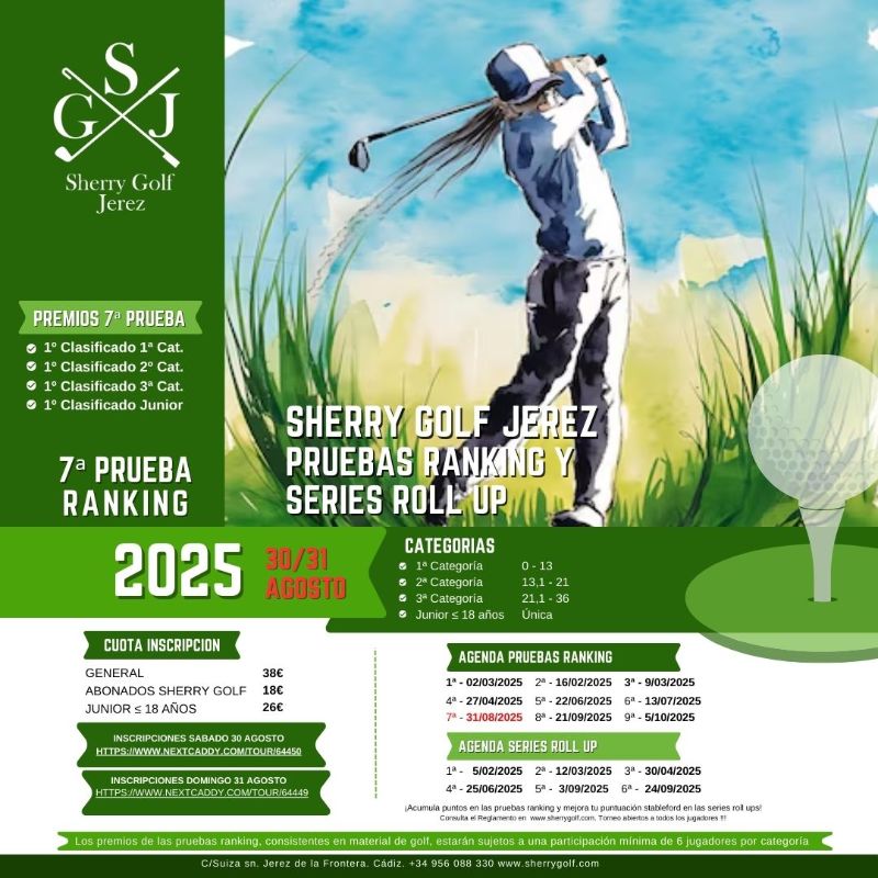7ª Prueba Ranking y Series Roll Up Sherry Golf 2025 - mailchi.mp/e376f5e834a4/7…
🏌️‍♂️ 7ª Prueba Ranking &amp; Series Roll Up Sherry Golf 2025
📍 Sherry Golf Jerez
📅 30 y 31 de Agosto 2025
👉 Inscripciones
nextcaddy.com/tour/64450
nextcaddy.com/tour/64449