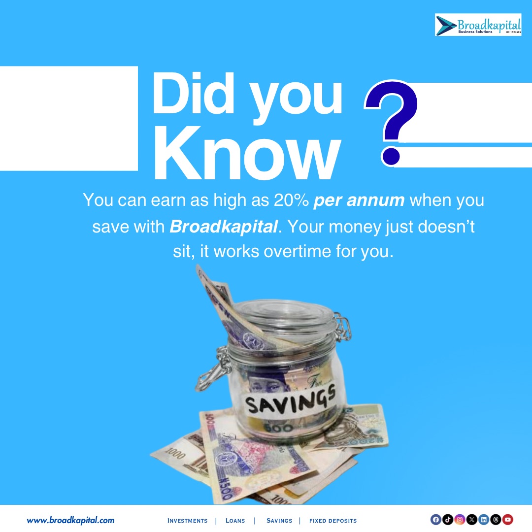 broadkapital's tweet photo. 💡 Did you know?
Your money deserves better than just sitting idle! With Broadkapital, you can grow your savings by up to 20% per annum. 🌱💸

👉 Don’t wait—start today and watch your money multiply! 🚀
https://t.co/lYPyjRlMQN https://t.co/T6Di8gkRHY