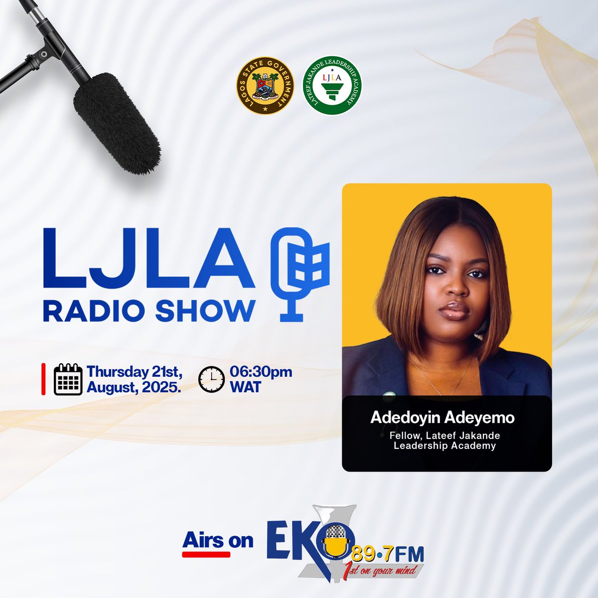 humansofljla (@humansofljla) on Twitter photo Join us this evening on The Greater Lagos Insights Show at 6:30pm on Eko 89.7 FM!
Our guest, Adedoyin Adeyemo, a fellow of the prestigious Lateef Jakande Leadership Academy, will be sharing deep insights you don't want to miss.
Tune in today!
#LJLA
#LateefJakandeLeadershipAcademy Join us this evening on The Greater Lagos Insights Show at 6:30pm on Eko 89.7 FM!
Our guest, Adedoyin Adeyemo, a fellow of the prestigious Lateef Jakande Leadership Academy, will be sharing deep insights you don't want to miss.
Tune in today!
#LJLA
#LateefJakandeLeadershipAcademy