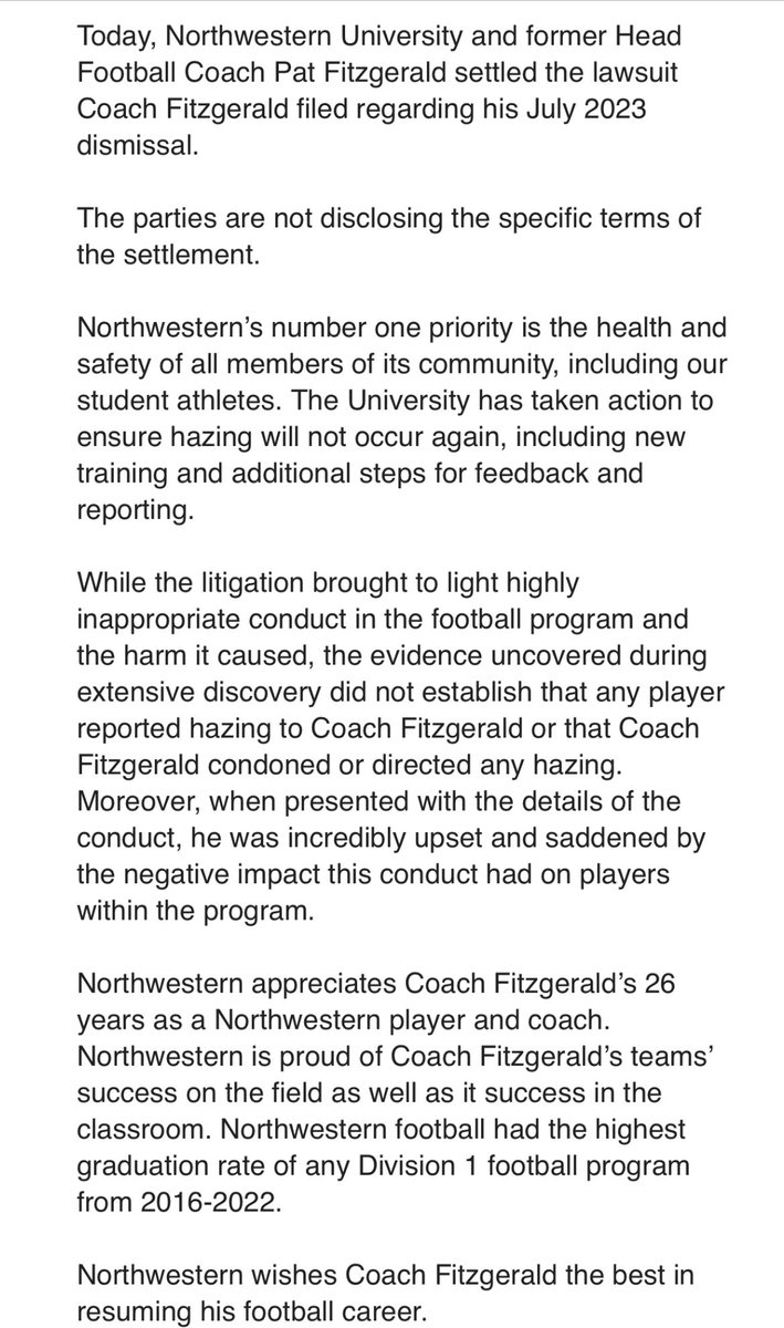 ESPNRittenberg's tweet image. Northwestern statement on the settlement with former coach Pat Fitzgerald, notes that the evidence established no player reported hazing to Fitzgerald, nor did he condone or direct any hazing.