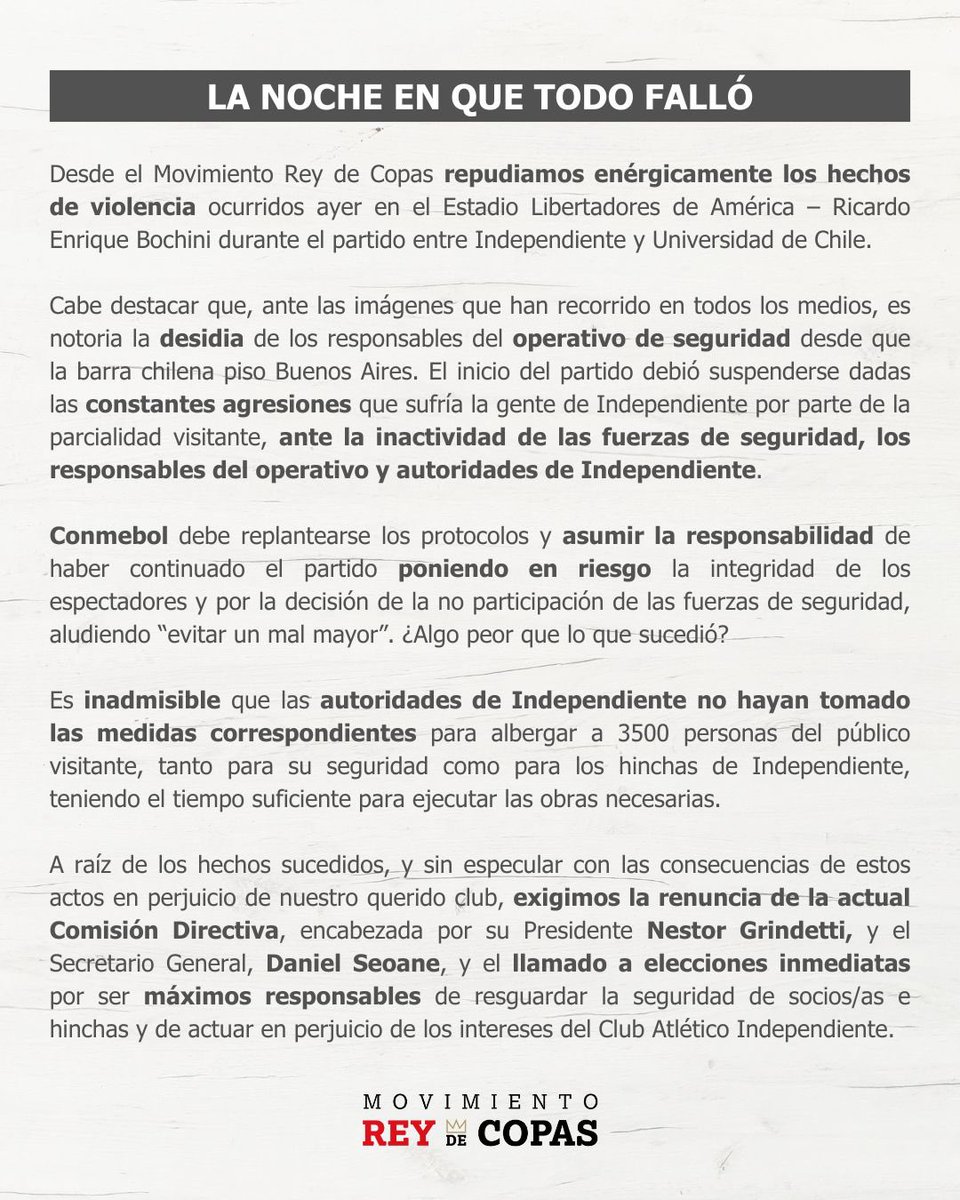 Repudiamos enérgicamente los hechos de violencia de ayer y exigimos la renuncia de la CD y el inmediato llamado a elecciones. Son los máximos responsables de resguardar la seguridad de los socios/as e hinchas y han actuado en perjuicio de los intereses del club. 
#Independiente