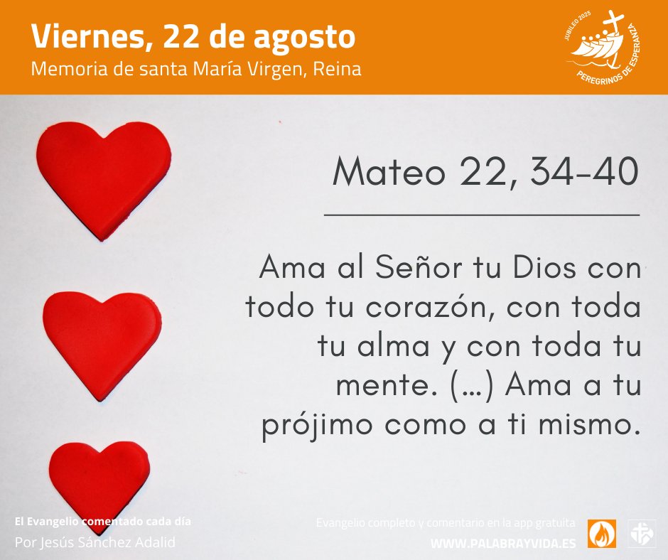❤️Jesús resume toda la Ley en dos mandamientos. Ora en tu corazón para que el amor de Dios te llene completamente y te impulse a amar y a servir a los demás con generosidad y alegría (Jesús Sánchez Adalid).

#EvangelioDelDía #EvangelioDeHoy #PalabrayVida