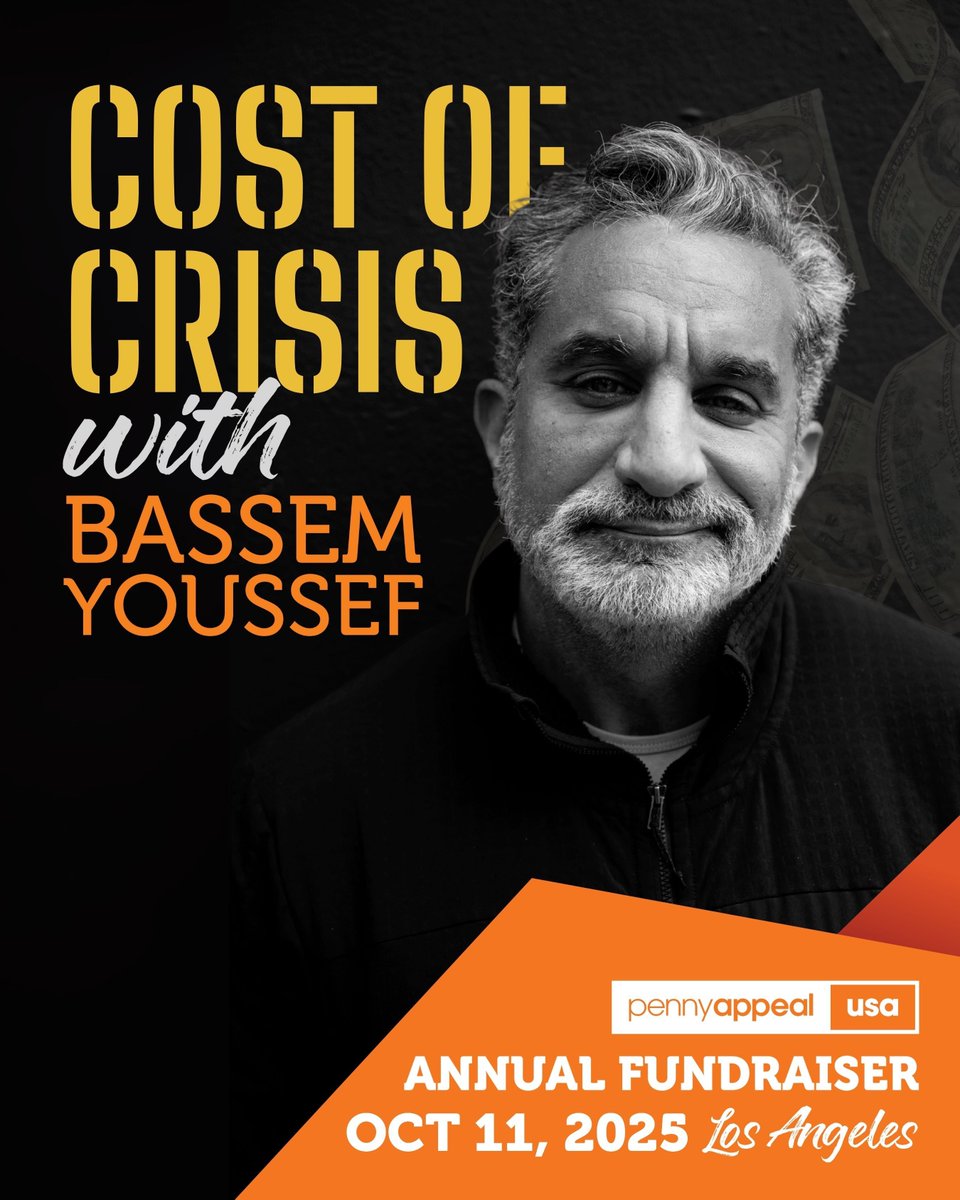 ⏰ Save the Date

Satire meets survival.

For one night only, Bassem Youssef <a href="/Byoussef/">Bassem Youssef</a> brings his boldest voice yet, in conversation with Penny Appeal USA⚡ 

🗓️ Saturday, Oct. 11, 2025 

📍 Irvine, CA