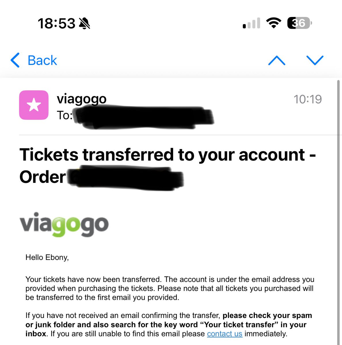 heyitsebony_'s tweet photo. @viagogo why have I received this email today when there is no sign of my tickets from the seller anywhere? The event is in a weeks time but now anxious I won’t get my tickets https://t.co/kxRCrn9Pac