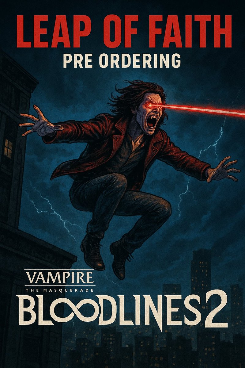 I'm doing it! My leap of faith.. I'm pre-ordering #VampireTheMasqueradeBloodlines2