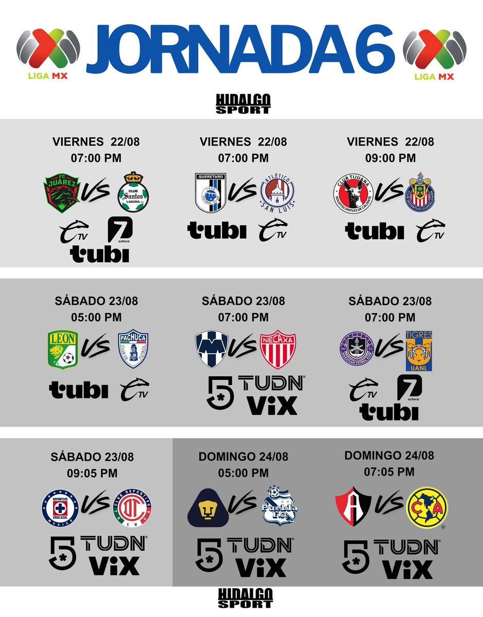 HidalgoSport's tweet photo. Horarios, días y canales de la Jornada 6 del Apertura 2025 de la Liga MX 🇲🇽 https://t.co/RQoJKqKeOJ