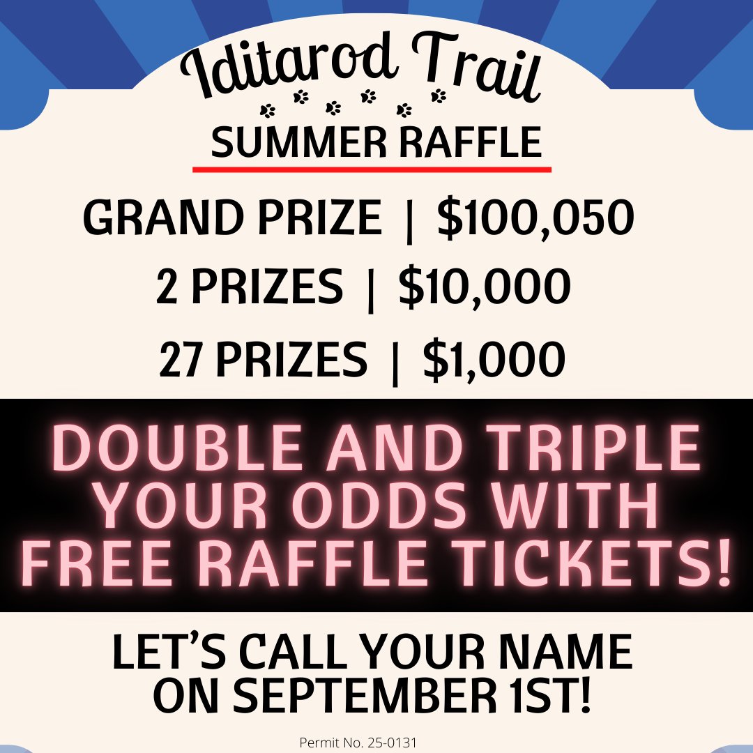 🚨 FLASH BONUS ALERT!  ACT NOW FOR FREE RAFFLE TICKETS!🚨 Now through Friday at midnight (AKST), every Raffle ticket you buy = an entry to WIN one of 10 FREE raffle tickets!
👉 In Alaska: Call or go online 💻 tinyurl.com/2025IditarodSu…
📱 Outside Alaska: Call or Text (907) 841-4578