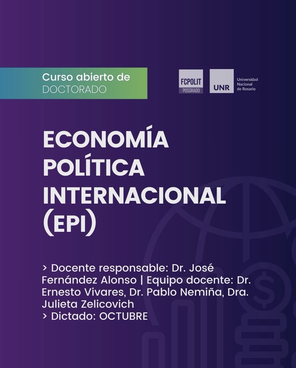 jujizel's tweet photo. Se viene un nuevo curso de Economía Política Internacional para el Doctorado de RRII de la @FCPolitUNR . El equipo docente que me acompaña es un lujazo!!
https://t.co/MxLVfhdBKW https://t.co/BIi5KX2oPt