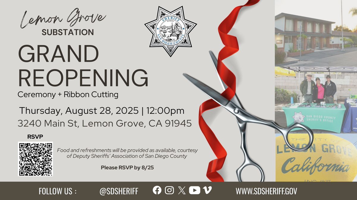 🚨 Join us for the Grand Reopening of the Lemon Grove Substation! 

📅 Thursday, August 28, 2025
🕛 12:00 PM
📍 3240 Main St, Lemon Grove, CA 91945

Refreshments will be provided courtesy of the Deputy Sheriffs’ Association

RSVP here 👉 buff.ly/OlJTXDQ