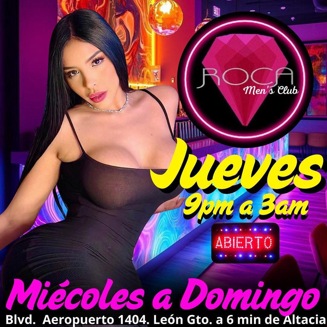 RocaMensClub's tweet photo. Te esperamos 🍾💃🏻🍺🍸🎉
⏰Miércoles a Domingo de 9:00 pm a 3:00 am. 
📍Blvd. Aeropuerto 1404.  A 6 minutos de Altacia. 🛣
#baresleon #antrosleon #León #tabledance #teibolleon #chicasleon #mensclub #altacia #rocamensclub #laroca #poliforum #centronocturno https://t.co/cqr0aC7Xa5