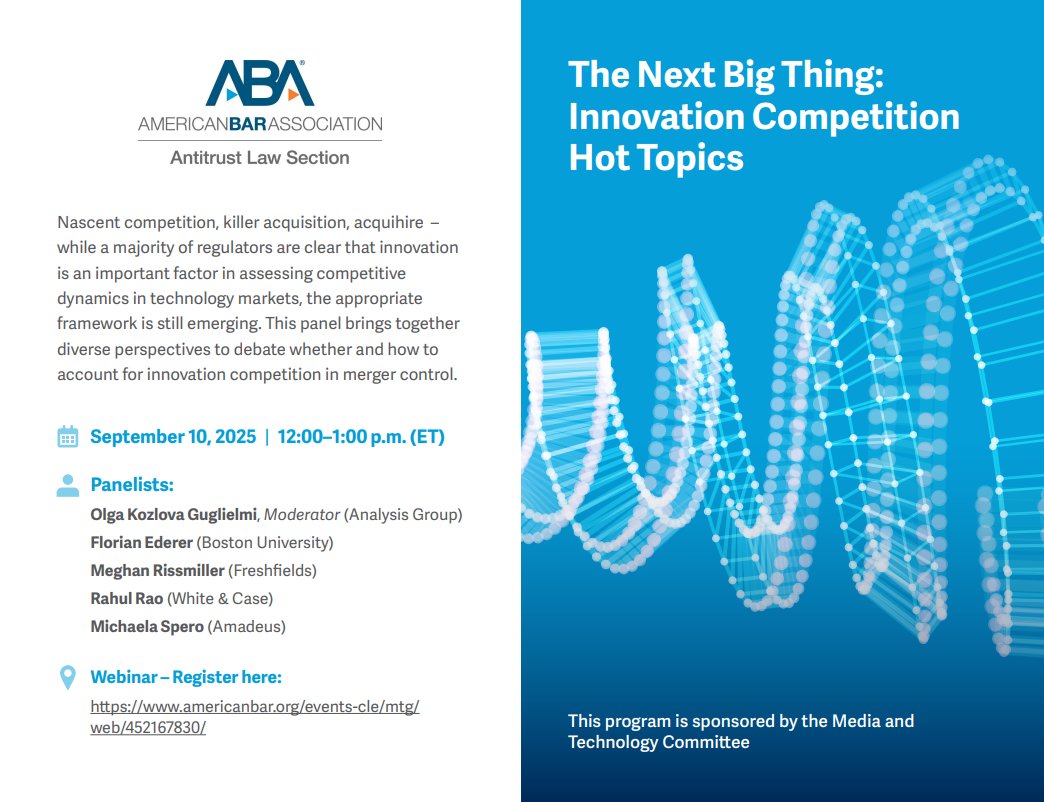 Join us on September 10 at 12 PM EDT for "The Next Big Thing: Innovation Competition Hot Topics."
Register: americanbar.org/events-cle/mtg…

Nascent competition, killer acquisition, acquihire-while a majority of regulators are clear that innovation is an important factor in assessing