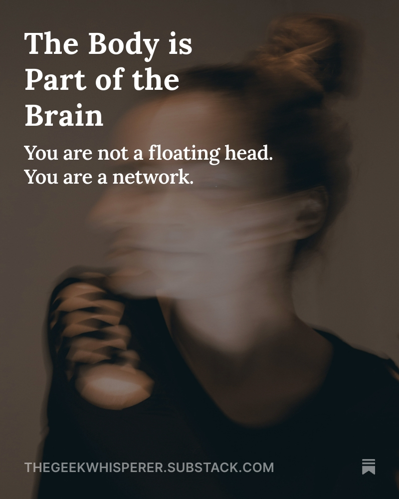 cguy's tweet photo. The Body is Part of the Brain https://t.co/hfwkcN6wJW https://t.co/UeOlY95qvL