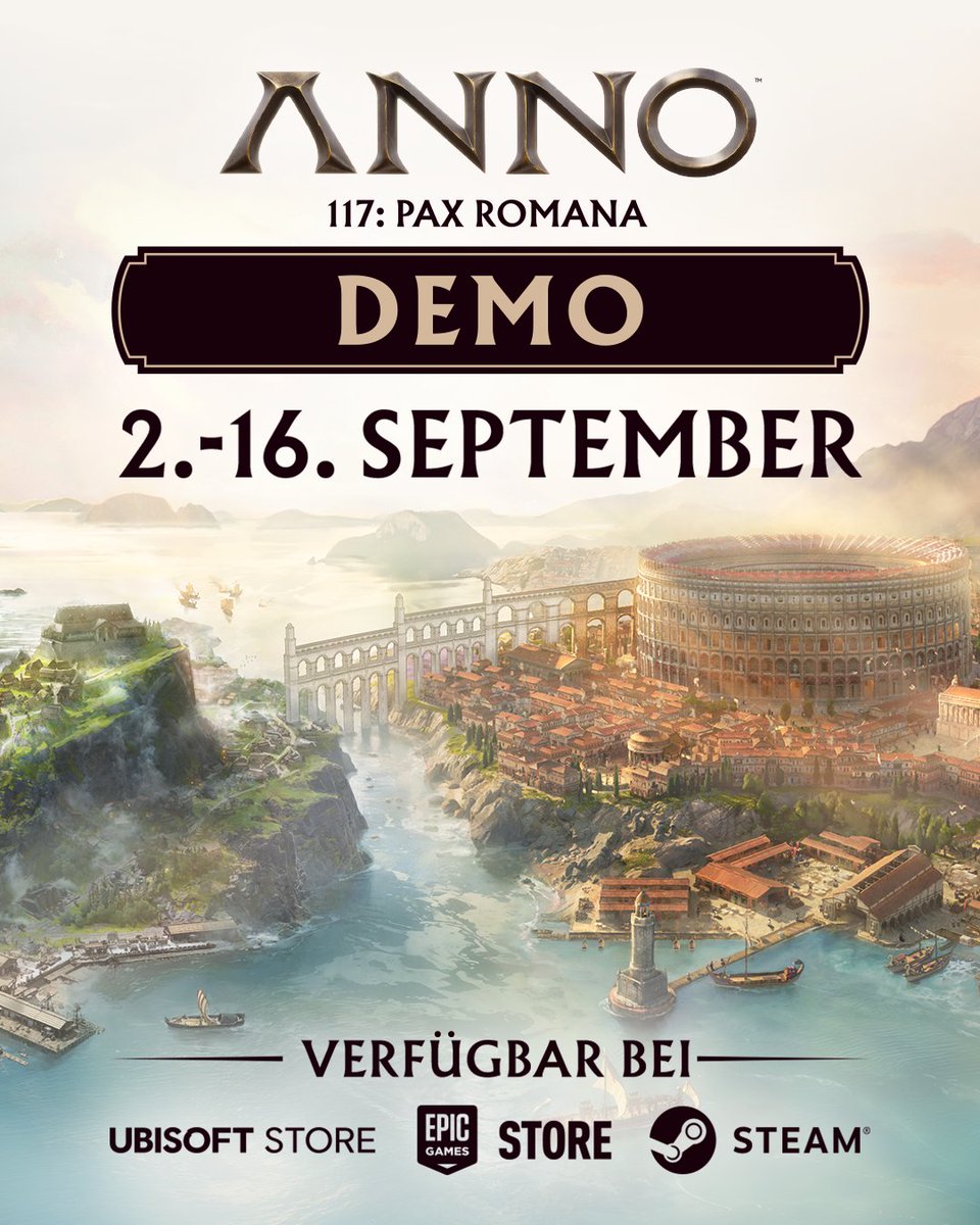 ANNO_DE's tweet photo. Glorreiche Neuigkeiten, Statthalter!

Vom 2. bis 16. September könnt ihr zeitlich begrenzt in die kostenlose Demo von Anno 117: Pax Romana eintauchen.
Verfügbar via Steam, Epic Games, and Ubisoft Connect. 📜🏛️🔥

Das Schicksal eurer Provinz erwartet euch! https://t.co/TJaRU7Qifc