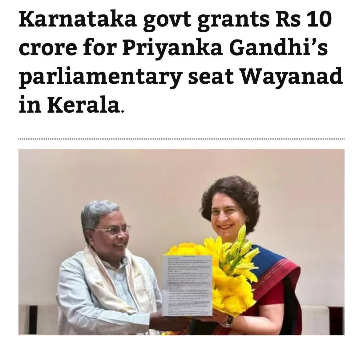At a time when Karnataka is facing fund crunch for roads, irrigation, pensions &amp; welfare schemes, the Congress govt has the audacity to divert ₹10 Cr of OUR taxpayers’ money to Priyanka Gandhi’s Wayanad constituency in Kerala! 

This is nothing but an attempt to please the party