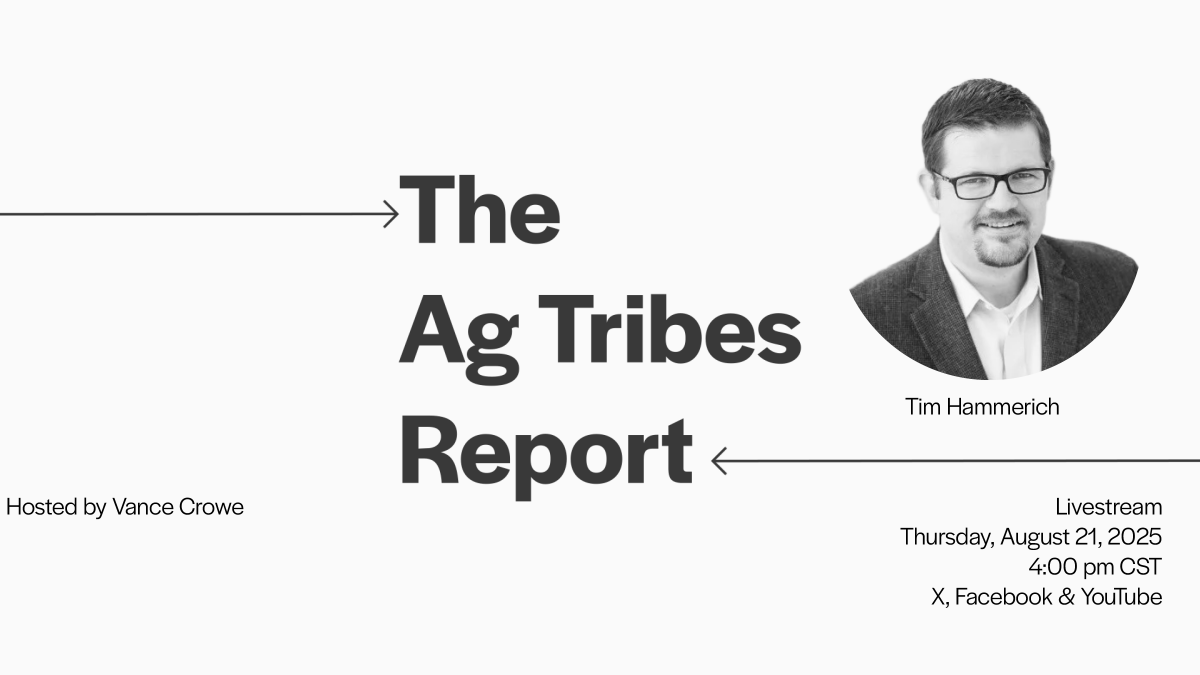 TONIGHT on the Ag Tribes Report- <a href="/timhammerich/">Tim Hammerich</a> what should we talk about?