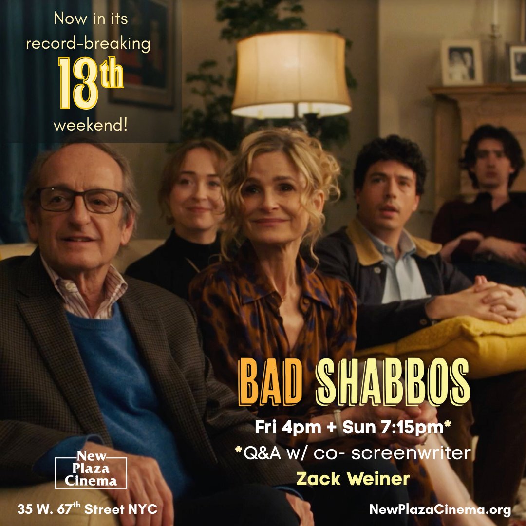NewPlazaCinema's tweet image. BAD SHABBOS is now the longest-running film in @NewPlazaCinema history — 13 consecutive weeks!

Don’t miss the record-breaking run of this Upper West Side comedy in the neighborhood in which it’s set. 

Q&amp;amp;A w/ screenwriter Zack Weiner Sun 7:15pm

newplazacinema.org/calendar/