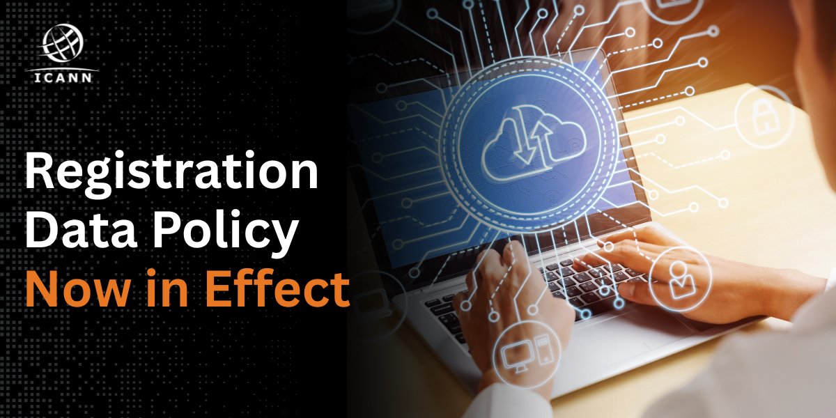 Today marks the effective date of #ICANN's Registration Data Policy. This consensus policy provides a consistent framework for how gTLD registration data is collected, transferred, and retained—aligned with global data protection laws. Learn more: go.icann.org/4oDeMfA