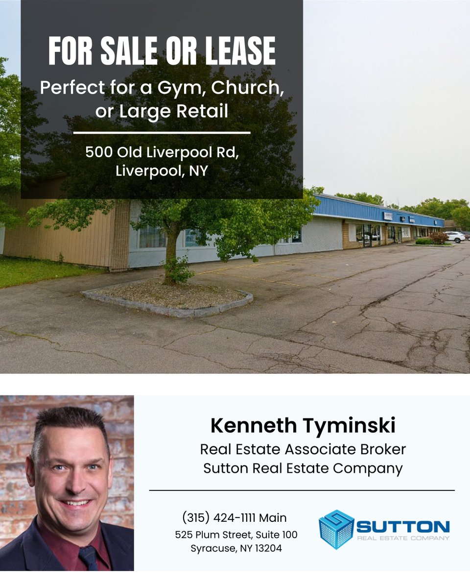 sutton_CRE's tweet photo. Retail or community space in Liverpool, NY! 500 Old Liverpool Rd offers a 12,000 sq ft end-cap, perfect for a gym, church, or retail business. Motivated owner ready for aggressive deals! For sale or lease. Contact Ken: 315-727-1385. #LiverpoolNY #CommercialRealEstate #Syracuse https://t.co/JNbuHbdkO1