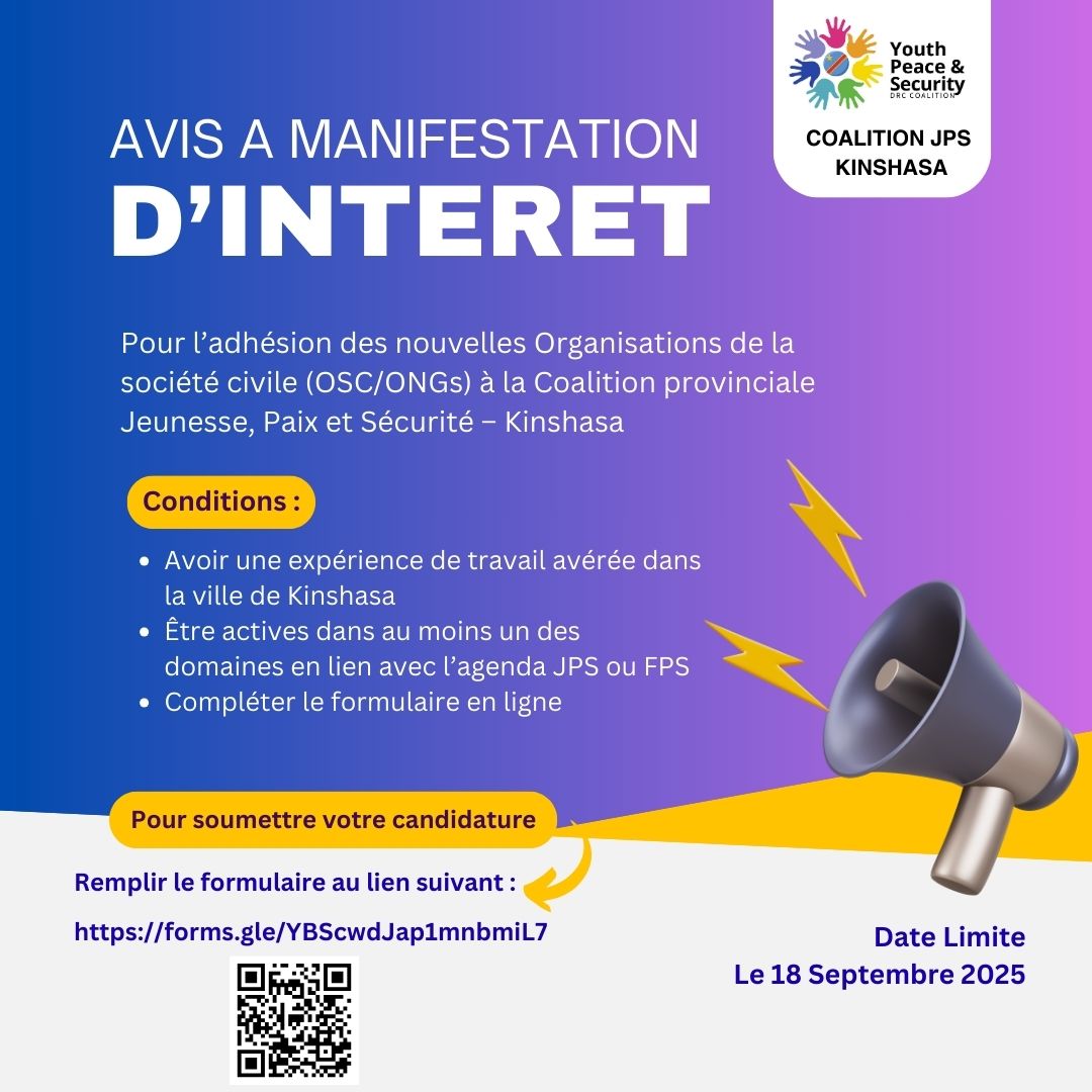 🚨Avis à manifestation d’intérêt !

La Coalition JPS – Kinshasa recrute de nouvelles OSC dirigées par/engageant les jeunes pour renforcer la paix &amp; la sécurité à travers le #PAN2250RDC.

Postulez ici ⤵
 forms.gle/pKudRqodFb2DMB…