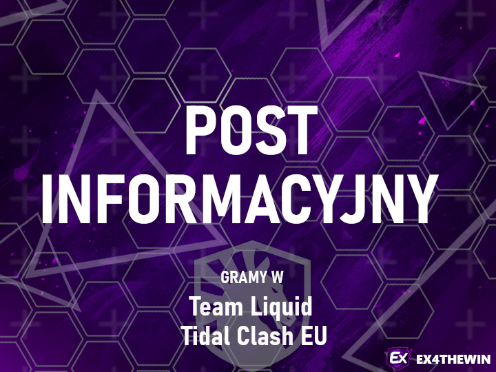 Już w tą sobotę weźmiemy udział w turnieju Team Liquid Tidal Clash EU. Odbywa się na platformie <a href="/FACEIT/">FACEIT</a>  i do wygrania jest 500$ oraz punkty faceit. Mamy nadzieję na dobry występ naszej ekipy😅 Oczywiście wyniki będziecie mogli śledzić tutaj.
Współprace:
<a href="/superiongg/">superiongg</a>