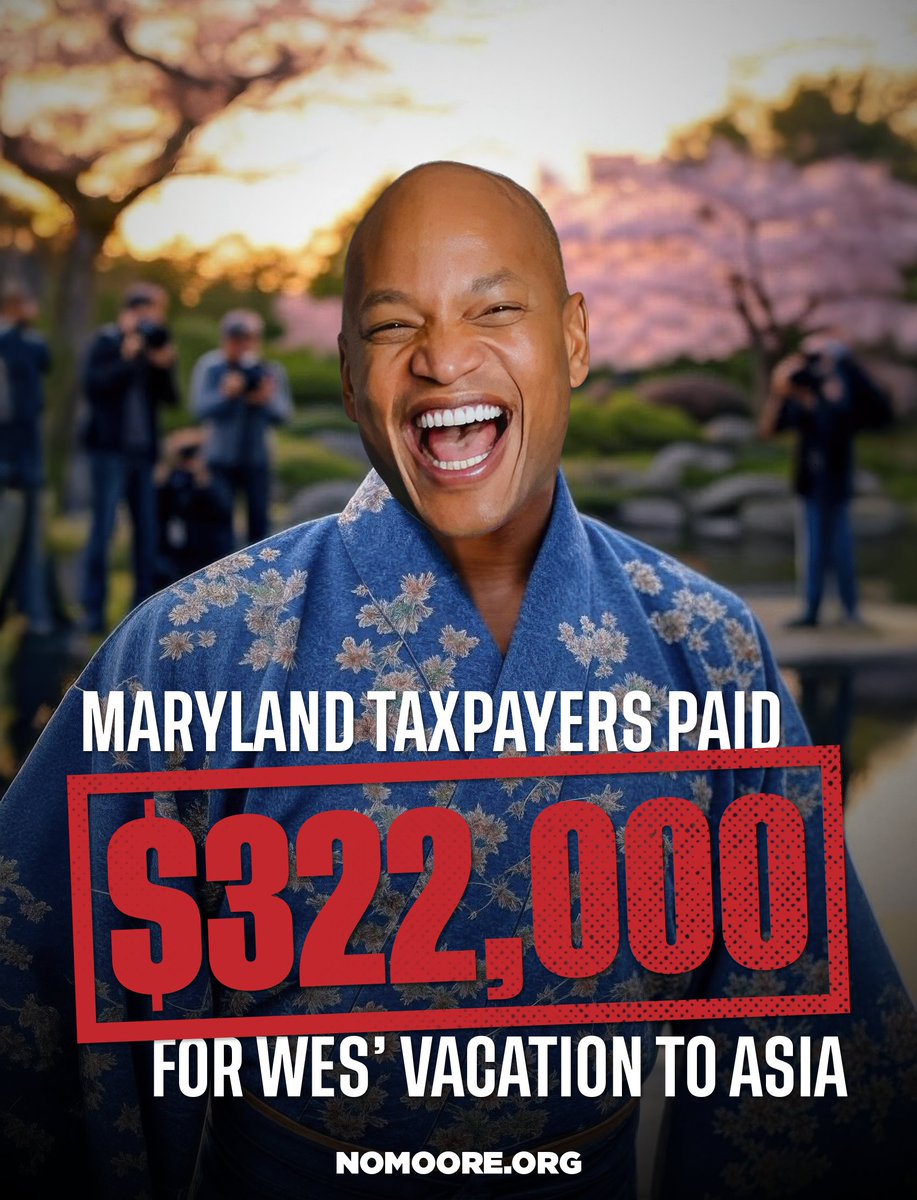 No Moore (@nomooremd) on Twitter photo COSTLY VACAY: <a href="/GovWesMoore/">Governor Wes Moore</a> spent $322K of your money on a 6-day Asia trip—business class flights, $600+ hotels, pricey receptions, custom gifts—and got zero major deals in return. Just another expensive vanity tour while Maryland families struggle. COSTLY VACAY: <a href="/GovWesMoore/">Governor Wes Moore</a> spent $322K of your money on a 6-day Asia trip—business class flights, $600+ hotels, pricey receptions, custom gifts—and got zero major deals in return. Just another expensive vanity tour while Maryland families struggle.
