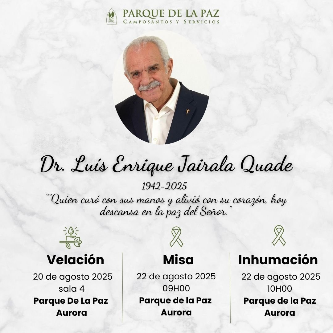 Jimmy Jairala (@jimmyjairala) on Twitter photo ✝️Falleció ayer el prominente cirujano neurólogo Dr.Luis Jairala QUADE. La familia se une al dolor que aflige a sus hijos. Paz en la tumba de Lucho Jairala. <a href="/UnCafeConJJ/">Un Café con JJ</a> ✝️Falleció ayer el prominente cirujano neurólogo Dr.Luis Jairala QUADE. La familia se une al dolor que aflige a sus hijos. Paz en la tumba de Lucho Jairala. <a href="/UnCafeConJJ/">Un Café con JJ</a>