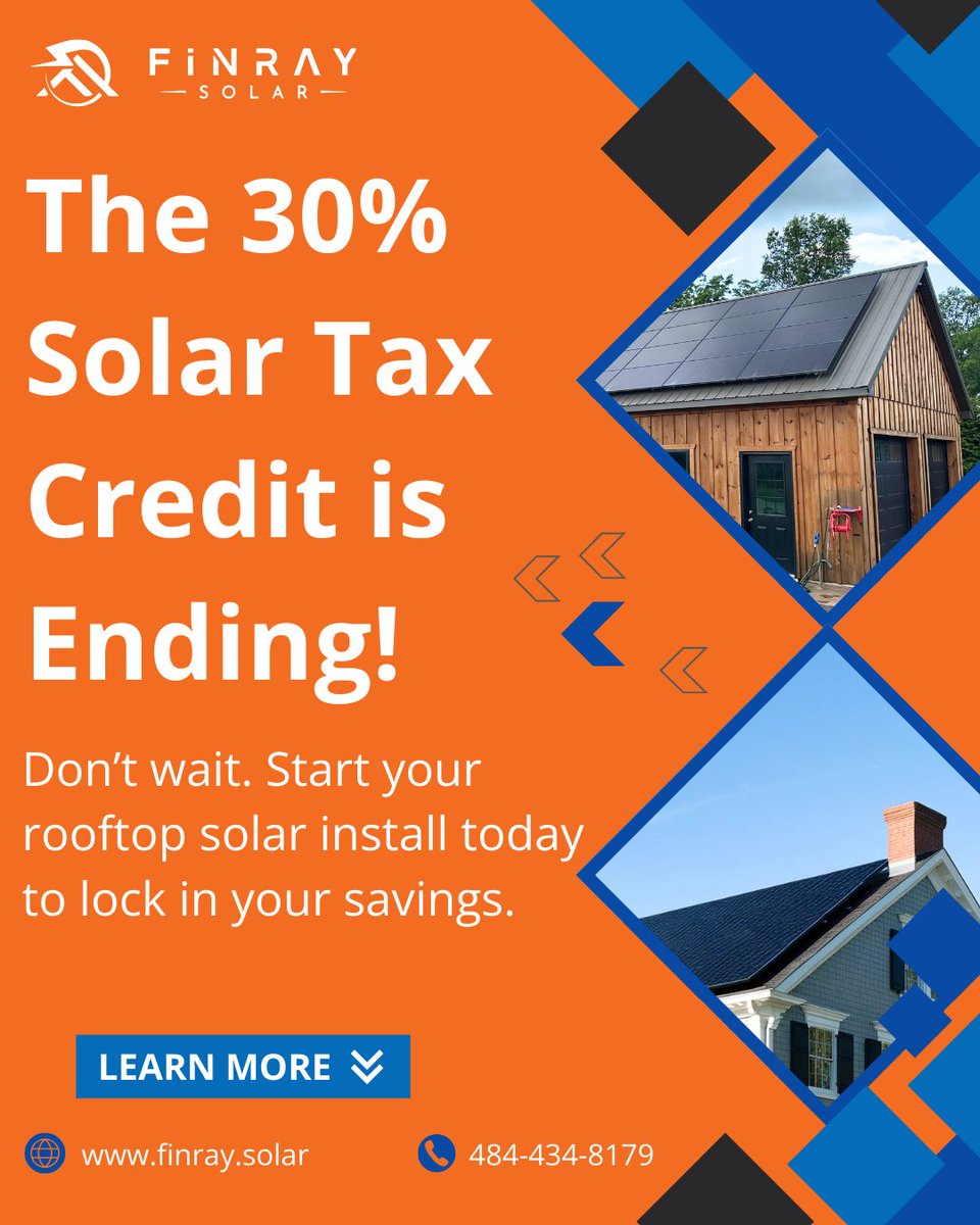 FinraySolar's tweet photo. Curious about rooftop solar? Now is the time to schedule your consultation!
The 30% tax credit is ending in December 2025, meaning rooftop solar systems will be much more expensive to install starting in 2026.

About us:
🌐 https://t.co/t2wVKpoZf8
📞 484-434-8179 https://t.co/llHIsiTZne